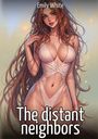 Emily White: The distant neighbors, Buch