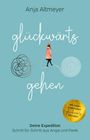 Anja Altmeyer: Glückwärts gehen, Buch