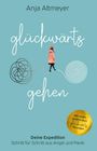 Anja Altmeyer: Glückwärts gehen, Buch
