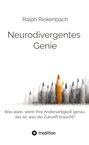 Ralph Rickenbach: Neurodivergentes Genie, Buch