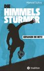 Manuel Suhre: Die Himmelsstürmer, Buch