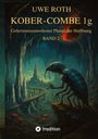 Uwe Roth: Kober-Combe 1g, Buch