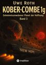 Uwe Roth: Kober-Combe 1g, Buch
