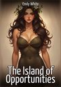 Emily White: The Island of Opportunities, Buch