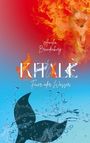 Amelia Brandenburg: Kitalè - Licht oder Schatten, Buch