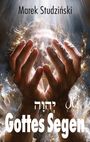 Marek Studzinski: Gottes Segen, Buch