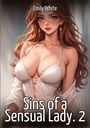 Emily White: Sins of a Sensual Lady. 2, Buch