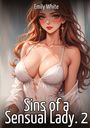 Emily White: Sins of a Sensual Lady. 2, Buch
