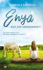 Gabriele Dietrich: Enya - Weg zur Geborgenheit, Buch
