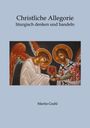 Martin Grahl: Christliche Allegorie, Buch