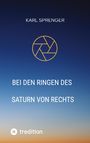 Karl Sprenger: Bei den Ringen des Saturn von rechts, Buch