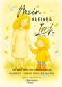 "Mein kleines Ich. Ein Buch über das große und das kleine Ich - und die Magie des Alltags. Band 1. Jenny Scholz." Illustration einer Frau und eines Kindes, die sich an den Händen halten, umgeben von Sternen.