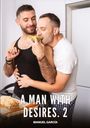 Manuel García: A Man with Desires. 2, Buch