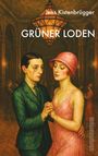 Jens Kistenbrügger: Grüner Loden, Buch