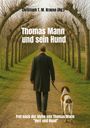 Christoph T. M. Krause: Thomas Mann und sein Hund, Buch