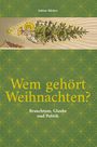 Titel: "Wem gehört Weihnachten? Brauchtum, Glaube und Politik". Illustration: Engel fliegt mit Weihnachtsbaum.