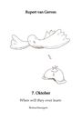 "Rupert van Gerven. 7. Oktober. When will they ever learn. Betrachtungen." Illustration: Eine fliegende Taube und ein umgestürzter Hut.