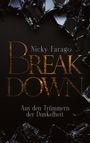 Nicky Farago: Break Down, Buch