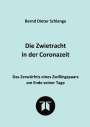 "Die Zwietracht in der Coronazeit" von Bernd Dieter Schlange. Untertitel: "Das Zerwürfnis eines Zwillingspaars am Ende seiner Tage". Darunter ein rundes Logo auf leicht blaugrünem Hintergrund.