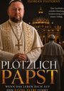 Der Text enthält den Titel "Plötzlich Papst" und beschreibt eine Geschichte über Berufung und Verantwortung. Ein Mann in Papstgewand.
