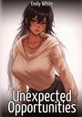 Emily White: Unexpected Opportunities, Buch