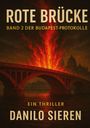 Danilo Sieren: Rote Brücke, Buch
