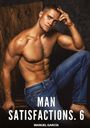 Manuel García: Man Satisfactions. 6, Buch