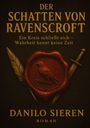 Danilo Sieren: Der Schatten von Ravenscroft, Buch