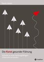 Martin Härter: Die Kunst gesunder Führung, Buch