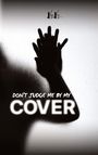 Lisa Lee: Don´t Judge Me By My Cover, Buch