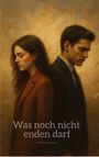 Charlene Arnold: Was noch nicht enden darf, Buch