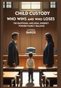 Texte: "Child Custody: Who Wins and Who Loses", "Lavinia Baros". Ein Kind zwischen zwei Erwachsenen im Gerichtssaal.