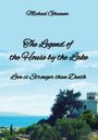 Michael Ghanem: The legend of the House by the Lake, Buch