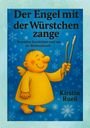 „Der Engel mit der Würstchenzange. Besondere Geschichten rund um die Weihnachtszeit.“ Ein fröhlicher Engel mit Zange.