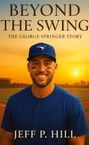 Jeff P. Hill: Beyond the Swing, Buch