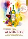 "Ein toller Wein!" auf Flasche; "Mit Rezeptteil! 20 Weincocktails und kleine Finger-Snacks"; Illustration mit Weingläsern und Trauben.