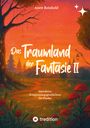 Anett Reinhold: Das Traumland der Fantasie 2, Buch