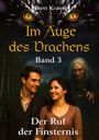 Titel: Im Auge des Drachens, Band 3. Ein Paar lächelt, eine alte Frau schleicht im Hintergrund, darunter ein Drache.