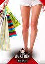 „DIE AUKTION, MIA GRAF“ steht auf einem roten Banner. Frau mit Einkaufstüten, trägt weiße Shorts.