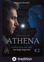 Michael Schild: Interview Mit Athena, Buch