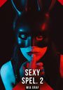 Text: "SEXY SPEL. 2" und "MIA GRAF". Eine Person mit dunkler Hasenmaske, dramatisches rotes und blaues Licht.