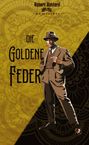 Christian Huyeng: Die Goldene Feder, Buch
