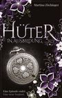 "Hüter in Ausbildung." Darunter "Eine Episode endet. Eine neue beginnt." Taschen-uhr, umgeben von violetten Blumen.
