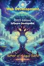 Web Development (2025 Edition) Software Development. Azhar ul Haque Sario. Ein Baum mit Computerschaltkreisen im Weltraum.