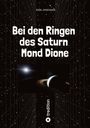Oben steht "KARL SPRENGER". Groß "Bei den Ringen des Saturn Mond Dione". Illustration mit Saturn und Sternenhintergrund.