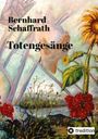 Bernhard Schaffrath: Totengesänge, Buch