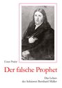 Ernst Probst: Der falsche Prophet, Buch