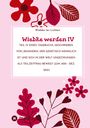 "Wiebke werden IV" steht über floralen Illustrationen auf rosa Hintergrund. Text umrahmt.