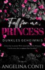 Angelina Conti: Fall For Me, Princess, Buch