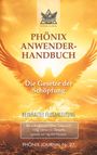 Gyeorgos Ceres Hatonn: Phönix-Journal Nr. 27: PHÖNIX ANWENDERHANDBUCH, Buch